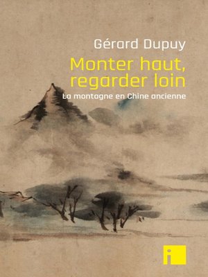 cover image of Monter haut, regarder loin